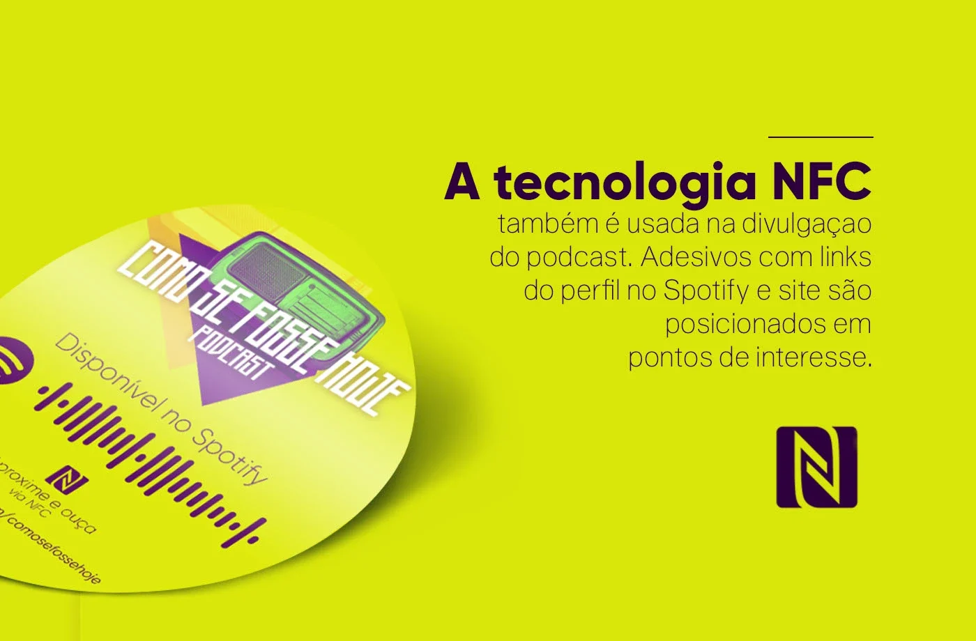 Adesivo com chip NFC contendo o link do perfil no Spotify e do site